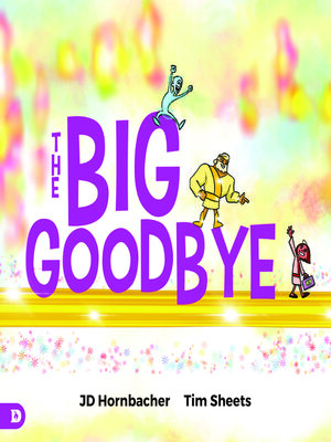 cover image of The Big Goodbye